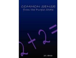 Livro Common Sense From The Purple State de Juli Idleman ( Inglês )