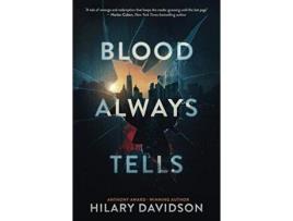 Livro Blood Always Tells de Hilary Davidson ( Inglês )