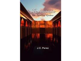 Livro Harmonia - The Sparkling Gardens de J.C. Perez ( Inglês )
