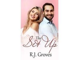 Livro The Set Up de R.J. Groves ( Inglês )