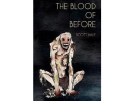 Livro The Blood Of Before de Scott Hale ( Inglês )