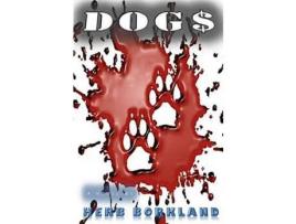 Livro Dog$ de Herb Borkland ( Inglês )