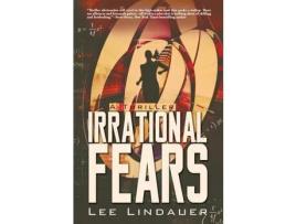 Livro Irrational Fears de Lee Lindauer ( Inglês )