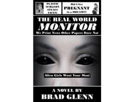 Livro The Real World Monitor de Brad James Glenn ( Inglês )