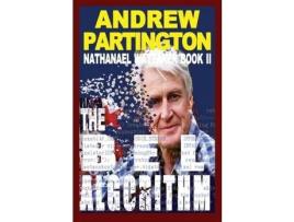 Livro The Bel Algorithm de Andrew P Partington ( Inglês )