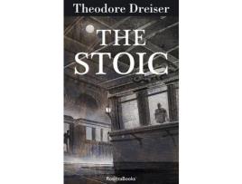 Livro The Stoic de Theodore Dreiser ( Inglês )