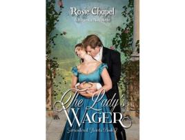 Livro The Lady'S Wager de Rosie Chapel ( Inglês )