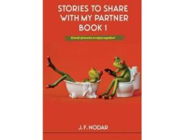 Livro Stories To Share With My Partner Book 1 de José Nodar ( Inglês )