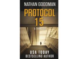 Livro Protocol 15: A Thriller - The North Korean Missile Launch de Nathan Goodman ( Inglês )