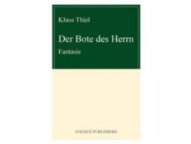 Livro Der Bote Des Herrn de Klaus Thiel ( Inglês )