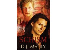 Livro Schism de D. J. Manly ( Inglês )