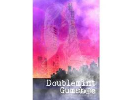 Livro Doublemint Gumshoe de Phillip Stephens ( Inglês )