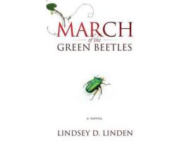 Livro March Of The Green Beetles de Lindsey D Linden ( Inglês )