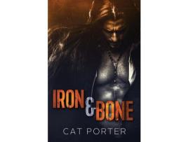 Livro Iron &Amp; Bone de Cat Porter ( Inglês )