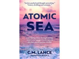 Livro Atomic Sea de C. M. Lance ( Inglês )