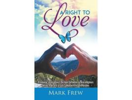 Livro A Right To Love de Mark Frew ( Inglês )