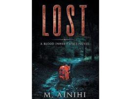 Livro Lost: A Blood Inheritance Novel de M. Ainihi ( Inglês )