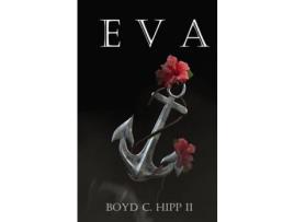 Livro Eva de Boyd Hipp ( Inglês )