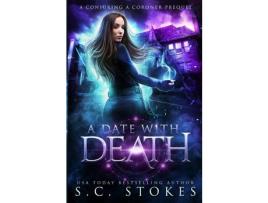 Livro A Date With Death de S.C. Stokes ( Inglês )