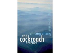 Livro The Cockroach Catcher de Am Ang Zhang ( Inglês )