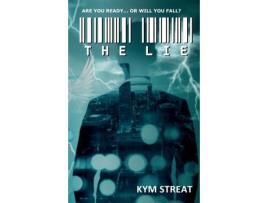 Livro The Lie de Kym Streat ( Inglês )