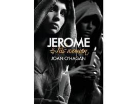 Livro Jerome And His Women de Joan B O'Hagan ( Inglês )