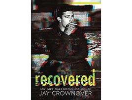 Livro Recovered de Jay Crownover ( Inglês )