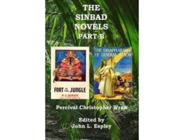 Livro The Sinbad Novels Part B: Fort In The Jungle &Amp; The Disappearance Of General Jason de John L. Espley ( Inglês )