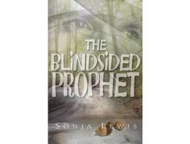 Livro The Blindsided Prophet de Sonja Denise Lewis ( Inglês )