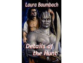 Livro Details Of The Hunt de Laura Baumbach ( Inglês )