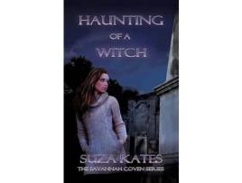 Livro Haunting Of A Witch de Suza Kates ( Inglês )