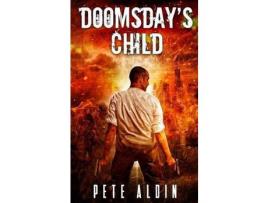 Livro Doomsday'S Child de Pete Aldin ( Inglês )