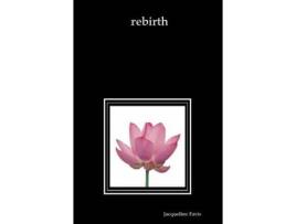 Livro Rebirth de Jacqueline Favis ( Inglês )