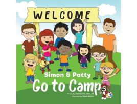 Livro Simon &Amp; Patty Go To Camp de PATRICIA ANN SIMON RN ( Inglês )