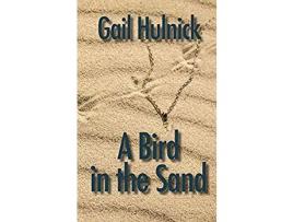 Livro A Bird In The Sand de Gail Hulnick ( Inglês )