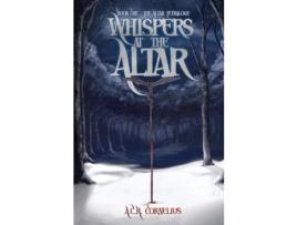 Livro Whispers At The Altar de A. C. R. Cornelius ( Inglês )