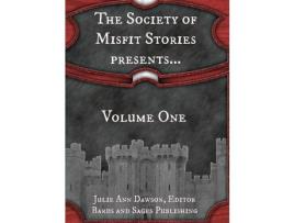 Livro The Society Of Misfit Stories Presents... de Julie Ann Dawson ( Inglês )