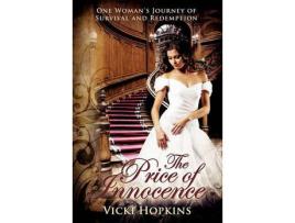 Livro The Price Of Innocence de Vicki Hopkins ( Inglês )