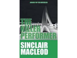 Livro The Killer Performer de Sinclair Macleod ( Inglês )