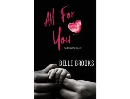 Livro All For You de Belle Brook ( Inglês )