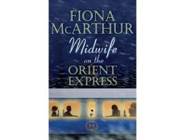 Livro Midwife On The Orient Express: A Christmas Miracle de Fiona McArthur ( Inglês )