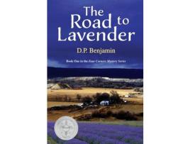 Livro The Road To Lavender de Donald Paul Benjamin ( Inglês )