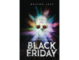 Livro Black Friday de Weston Jost ( Inglês )