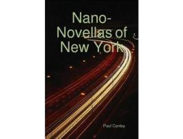 Livro Nano-Novellas Of New York de Paul Conley ( Inglês )