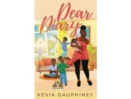 Livro Dear Diary de Kevia Dauphiney ( Inglês )