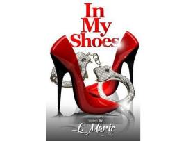 Livro In My Shoes de L. MARIE ( Inglês )