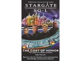 Livro Stargate Sg-1 The Cost Of Honor de Sally Malcolm ( Inglês )