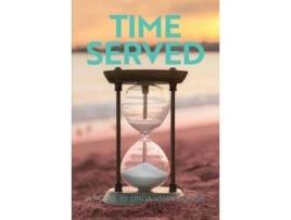 Livro Time Served de Winnie Rice Wade ( Inglês )