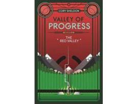 Livro The Red Valley: Valley Of Progress, Archive 2 de Cory Sheldon ( Inglês )