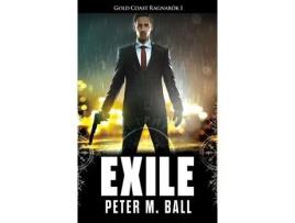 Livro Exile de Peter M. Ball ( Inglês )